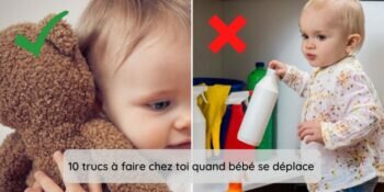 Trucs A Pas Faire Chez Toi Pour Bebe