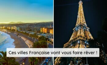 Top 5 Des Villes à Visiter En France